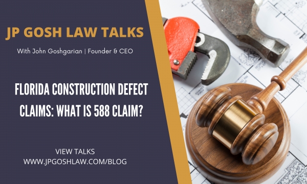Florida Construction Defect Claims: What is 588 Claim for Hialeah, FL Citizens?